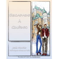 Escapade à Québec-JC (French)