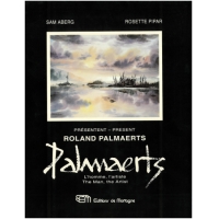 Roland Palmaerts - L'homme, l'artiste