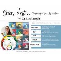 2025-01-30 Créer, c'est... communiquer par les couleurs - Arielle Cloutier